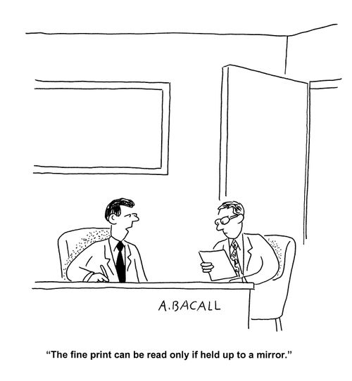 'The fine print can be read only if held up to a mirror.'