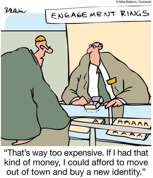 'That's way too expensive. If I had that kind of money, I could afford to move out of town and buy a new identity.'