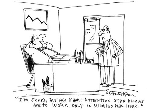 Employee with a short attention span