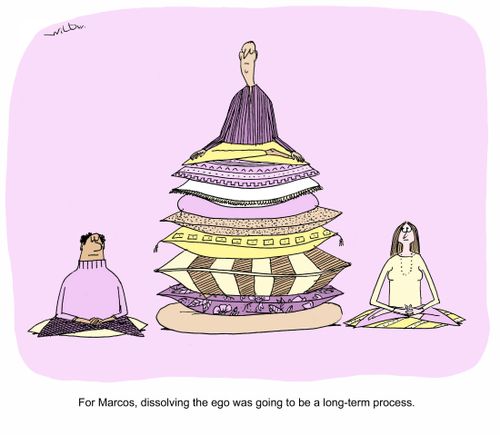 For Marcos, dissolving the ego was going to be a long-term process.