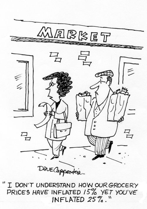 'I don't understand how our grocery prices have inflated 15% yet you've inflated 25%'