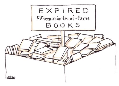 Pile of books for sale with sign: Expired Fifteen-Minutes-of-Fame Books.