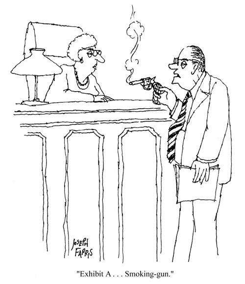 'Exhibit A,,,smoking gun,'