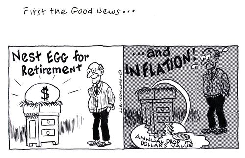 'Nest egg for retirement ... and inflation!'
