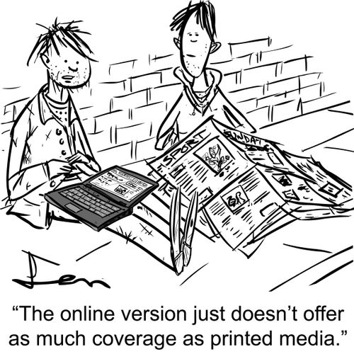 'The online version just doesn't offer as much coverage as printed media.'