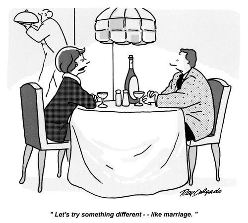 'Let's try something different -- like marriage.'