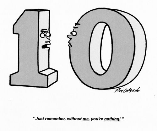 'Just remember, without me, you're nothing!'
