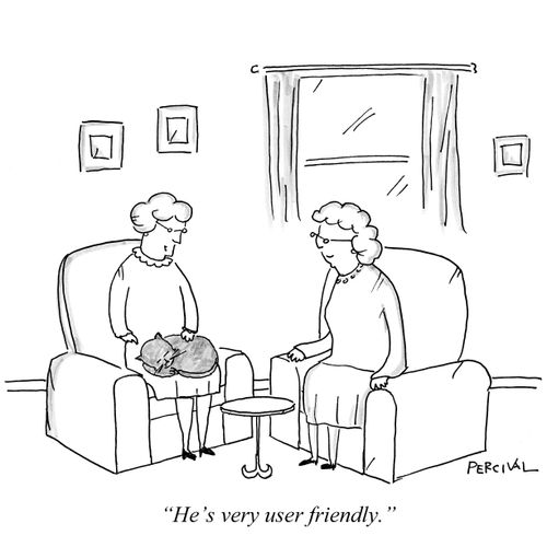 'He's very user friendly.'