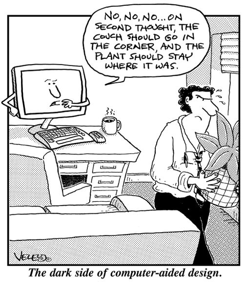 The dark side of computer-aided design.