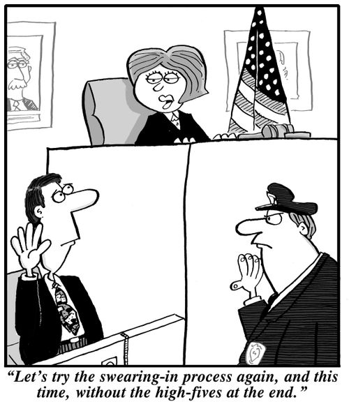 "Let's try the swearing-in process again, and this time, without the high-fives at the end."