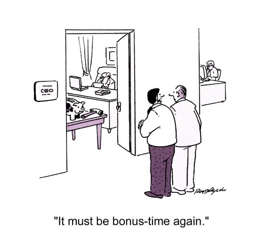 'It must be bonus-time again.'