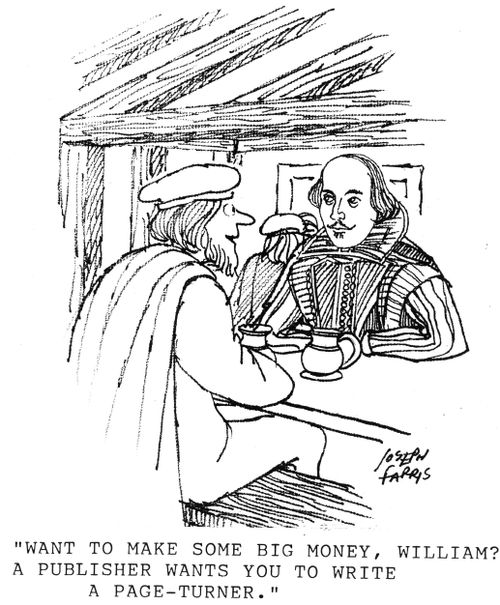 'Want to make some big money, William? A publisher wants you to write a page-turner.'