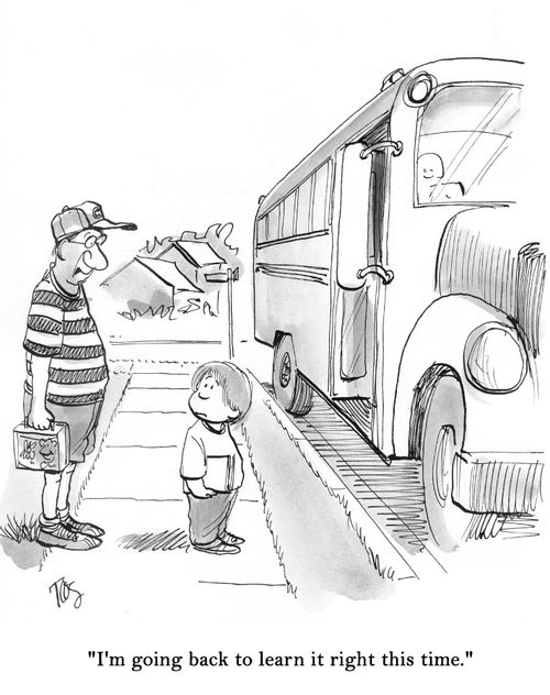 'I'm going to learn it right this time.'