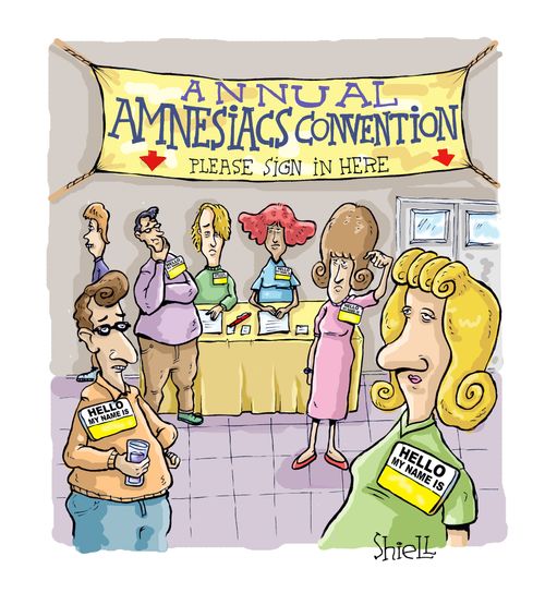 Annual Amnesiacs Convention.