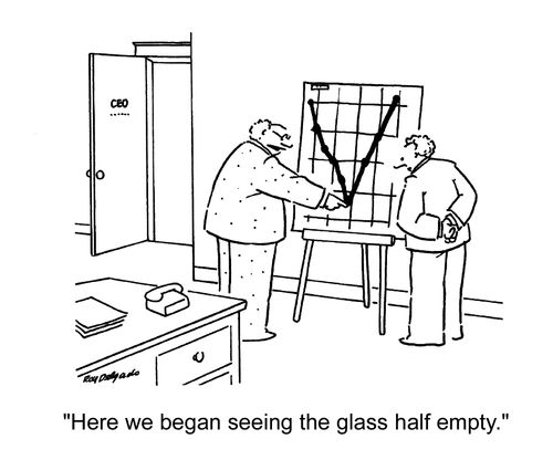 'Here we began seeing the glass half empty.'