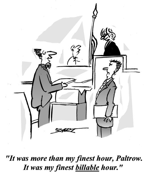 'It was more than my finest hour, Paltrow. It was my finest billable hour.'