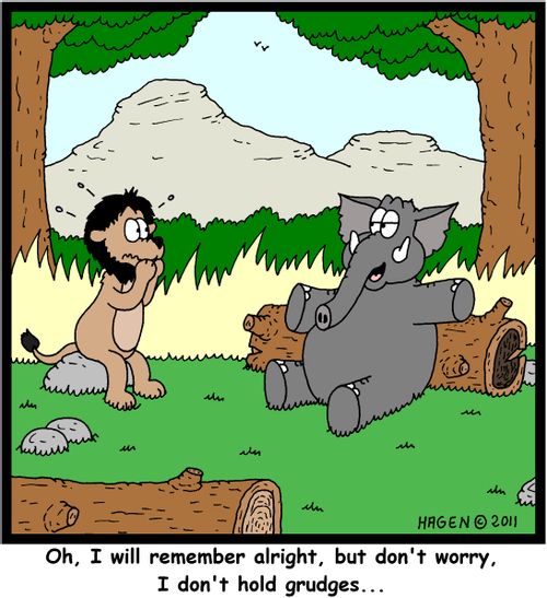 'Oh, I will remember alright, but don't worry, I don't hold grudges...'