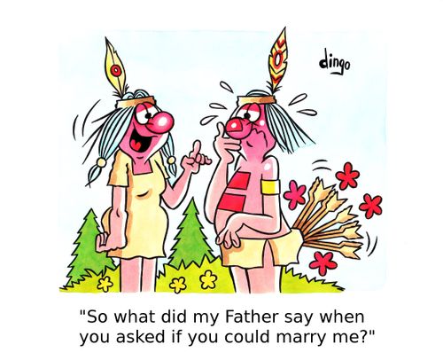 'So what did my Father say when you asked if you could marry me?' 