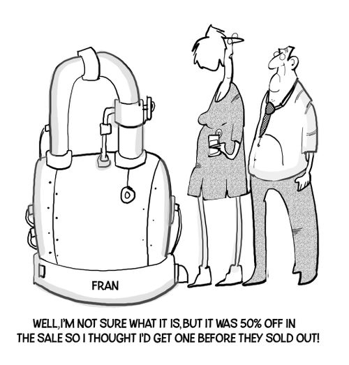"Well, I'm not sure what it is, but it was 50% off in the sale so I thought I'd get one before they sold out!"
