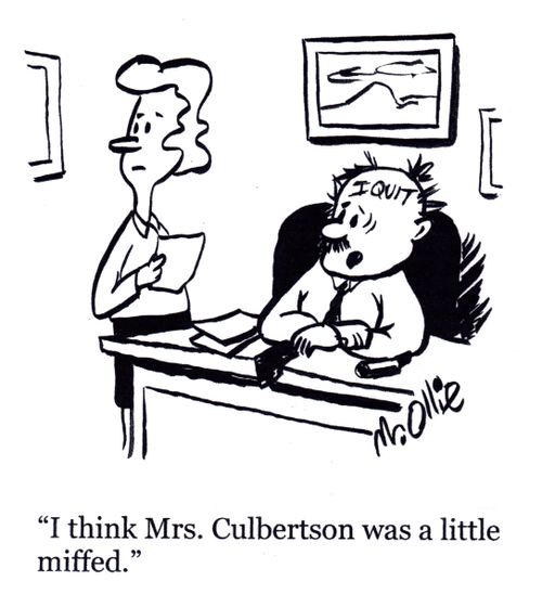 "I think Mrs. Culbertson was a little miffed."