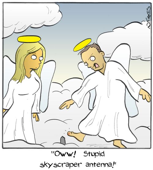 "Oww!  Stupid skyscraper antenna!"