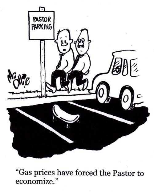 "Gas prices have forced the pastor to economize."