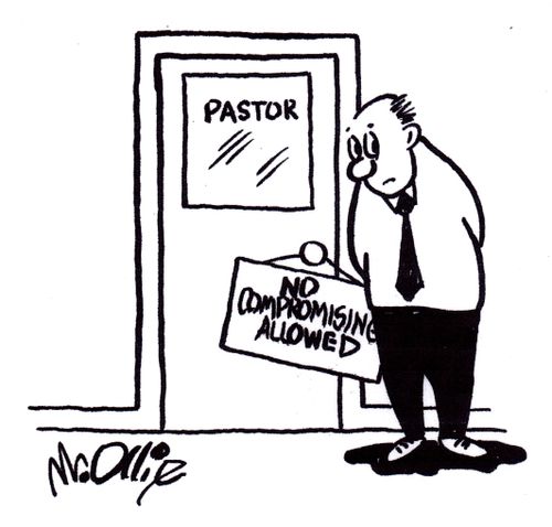 'Pastor: no compromising allowed.'