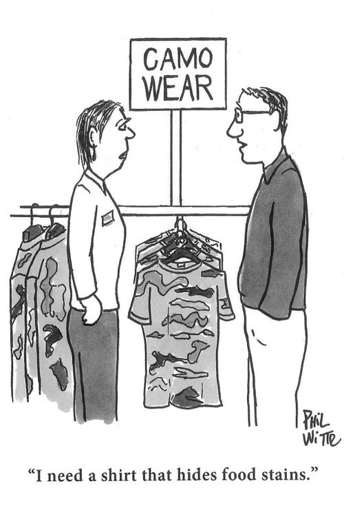 "I need a shirt that hides food stains."