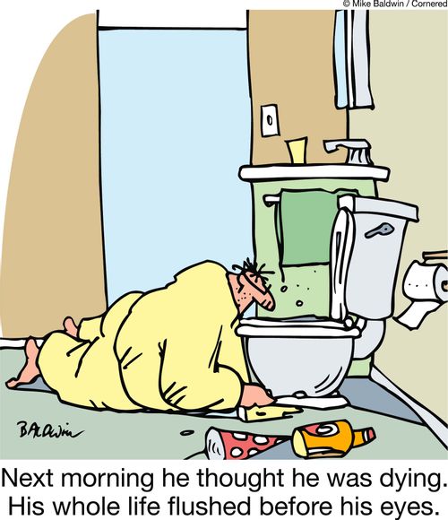 Next morning he thought he was dying. His whole life flushed before his eyes.