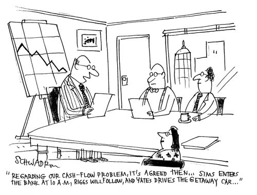 'Ragrding our cash-flow problewm, it's agreed then...Sims enters the bank at 10am, Riggs will follow, and Yates drives the getaway car...'