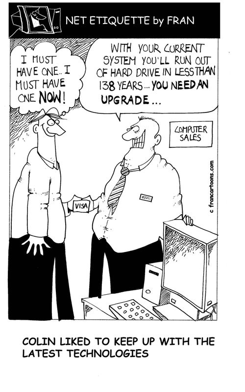 Colin liked to keep up with the latest technologies.