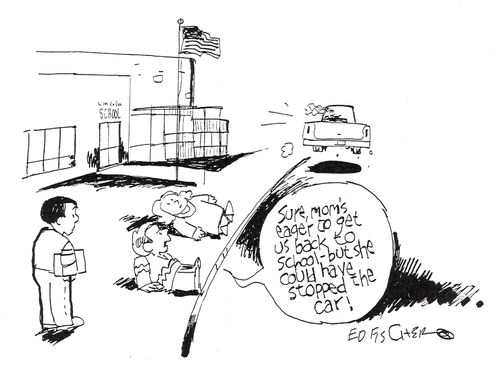 "Sure, Mom's eager to get us back to school, but she could have stopped the car!"