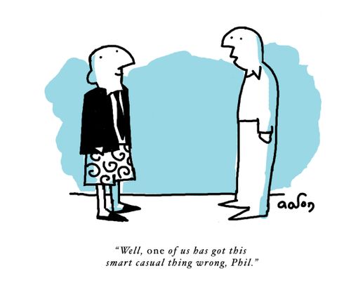 "Well, one of us has got this smart casual thing wrong, Phil."