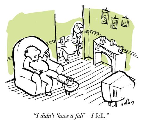 'I didn't have a fall. I fell.'