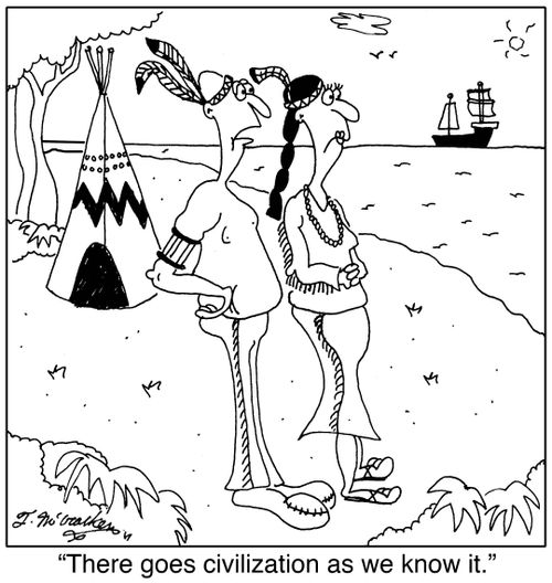'There goes civilization as we know it.'