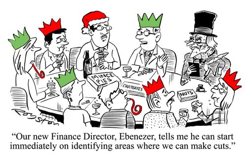 'Our new Finance Director, Ebenezer, tells me he can start immediately on identifying areas where we can make cuts.'
