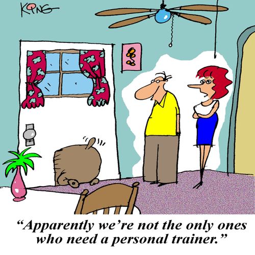'Apparently we're not the only ones who need a personal trainer.'