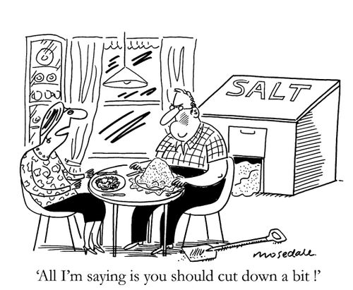 'All I'm saying is you should cut down a bit !'