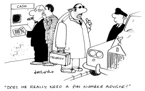 'Does he really need a pin number advisor?'