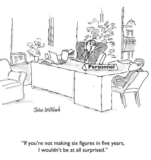 'If you're not making six figures in five years, I wouldn't be at all surprised.'