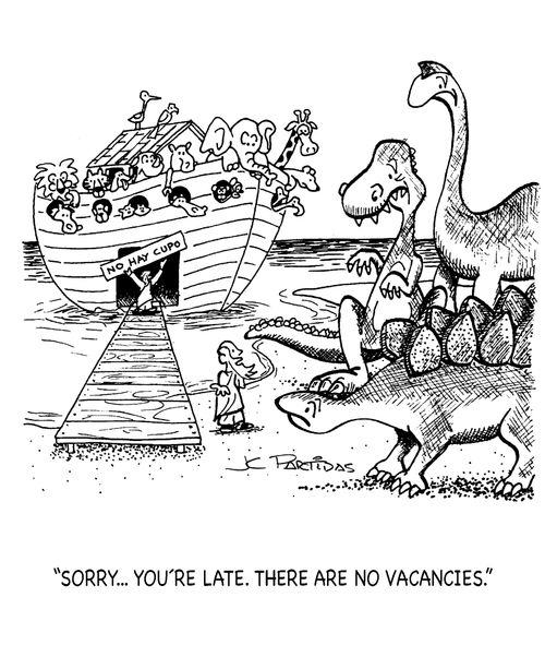 'Sorry... you are late. There are no vacancies.'
