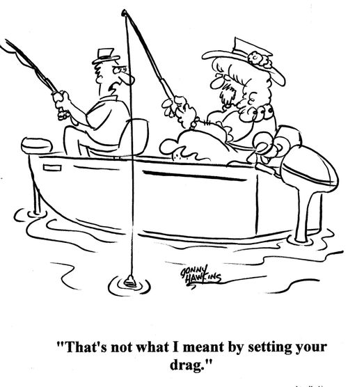 Fisherman to friend in dress: 'That's not what I meant by setting your drag.'