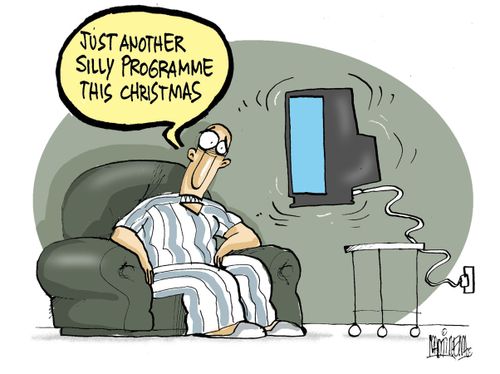 "Just another silly programme this Christmas."