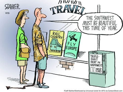 "The southwest must be beautiful this time of year."
