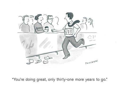 "You're doing great, only thirty-one more years to go."
