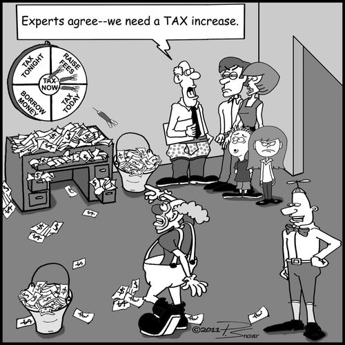 "Experts agree - we need a tax increase."