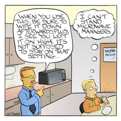 "I can't stand microwave managers."