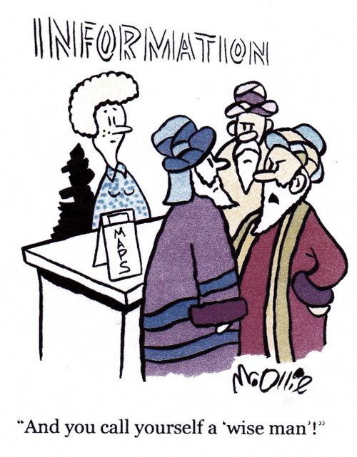 "And you call  yourself a 'wise man'!"