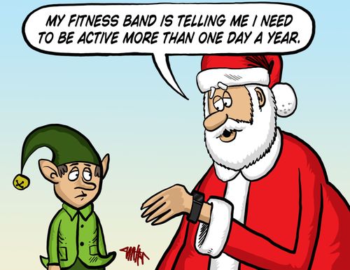 'My fitness band is telling me I need to be active more than one day a year.'