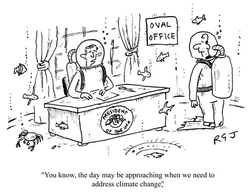 'You know, the day may be approaching when we need to address climate change.'